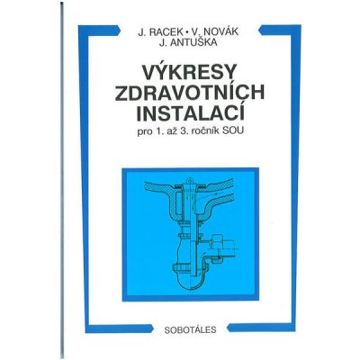 Výkresy zdravotních instalací pro 1. - 3.r. SOU - kolektiv autorů – Zbozi.Blesk.cz