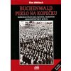 Buchenwald Peklo na kopečku