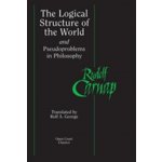 Logical Structure of the World and Pseudoproblems in Philosophy – Hledejceny.cz