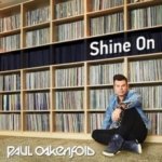 Paul Oakenfold - Shine On Paul Oakenfold CD – Hledejceny.cz