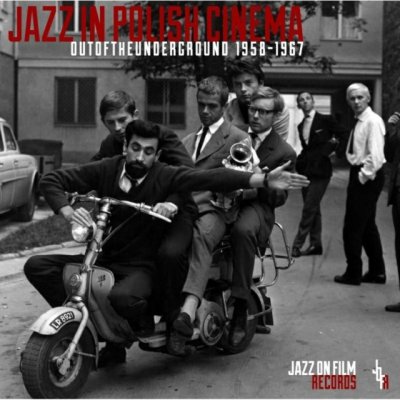 Various - Jazz in Polish Cinema - Out of the Underground 1958-1967 CD – Zbozi.Blesk.cz