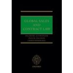 Global Sales and Contract Law - Ingeborg Schwenzer Pascal Hachem Christopher Kee – Hledejceny.cz