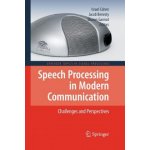 Speech Processing in Modern Communication – Hledejceny.cz