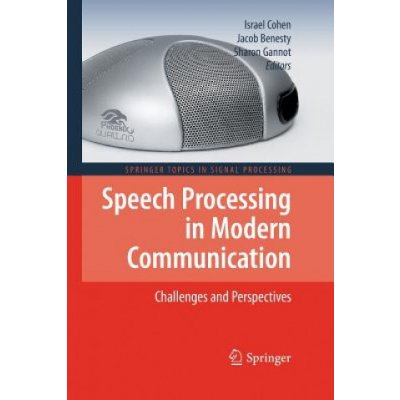 Speech Processing in Modern Communication – Hledejceny.cz