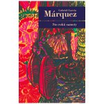 Sto roků samoty - Gabriel José García Márquez – Hledejceny.cz