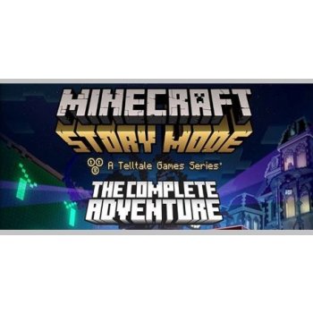 Minecraft: Story Mode - The Complete Adventure