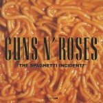 Guns N' Roses - The spaghetti incident, 1CD, 1993 – Zboží Dáma