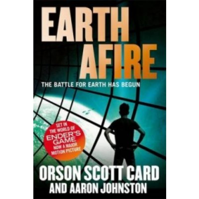 Earth Afire: Book 2 of the First Formic War Orson Scott Card