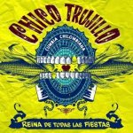 Chico Trujillo - La Reina De Todas Las Fiestas LP – Hledejceny.cz