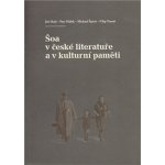 Šoa v české literatuře a v kulturní paměti - Holý Jiří a kolektiv – Hledejceny.cz