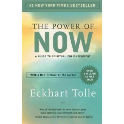 The Power of Now: A Guide to Spiritual Enlightenment Tolle EckhartPaperback