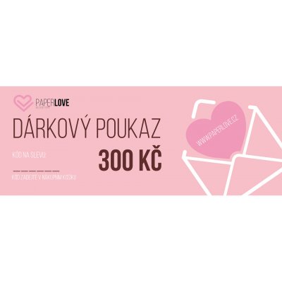 Tištěný dárkový poukaz Paperlove - 300 Kč