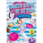 Módní tipy a triky pro správné holky – Hledejceny.cz