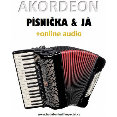 Akordeon, písnička & já +online audio