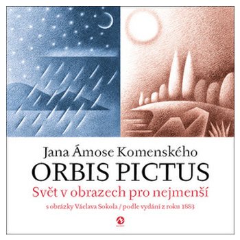 Orbis pictus. Svět v obrazech pro nejmenší - Jan Amos Komenský