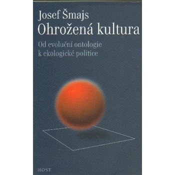 Ohrožená kultura Josef Šmajs