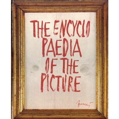 The Encyclopaedia of the picture -- How to understand paintings - Ivan Zubal´, Robert Urbásek