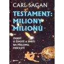 Kniha Testament: miliony milionů - Carl Sagan