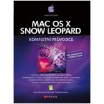 Mac OS X Snow Leopard: Kompletní pruvodce - Pogue David – Hledejceny.cz