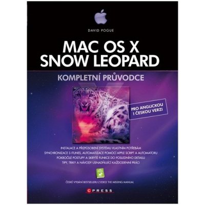 Mac OS X Snow Leopard: Kompletní pruvodce - Pogue David