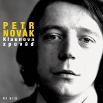 NOVÁK PETR - KLAUNOVA ZPOVĚĎ CD – Zboží Dáma