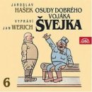 Osudy dobrého vojáka Švejka 6. - Jaroslav Hašek - 2CD - čte Werich