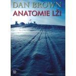 Anatomie lži - Dan Brown – Hledejceny.cz