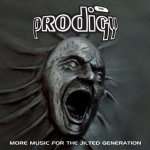 Prodigy - More Music For The Jilted Generation CD – Sleviste.cz