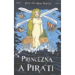 Princezna a piráti. SPQR IX. - John Maddox Roberts – Hledejceny.cz