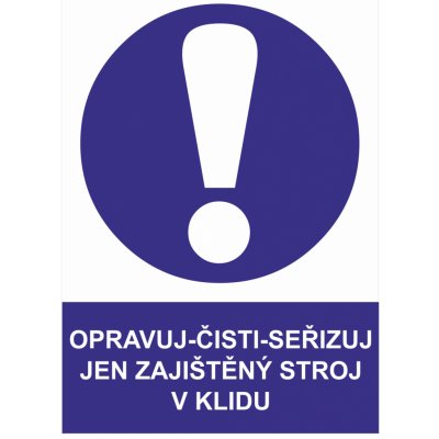 Opravuj-Čisti-Seřizuj jen zajištěný stroj v klidu samolepící vinylová fólie A4 (297 x 210 mm) – Zboží Dáma