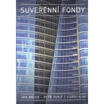 Suverénní fondy - Petr Teplý, Jan Ander – Hledejceny.cz