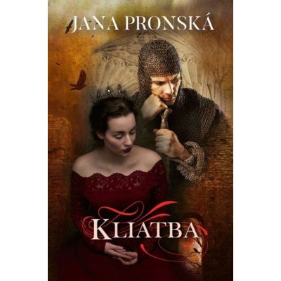 Pronská Jana - Kliatba – Hledejceny.cz