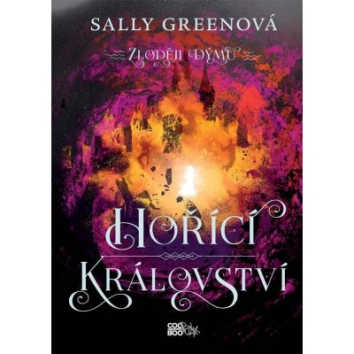 Hořící království - Greenová Sally – Zboží Mobilmania