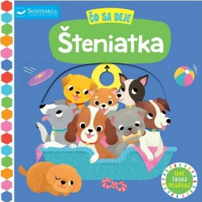 Čo sa deje Šteniatka – Hledejceny.cz