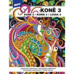 MFP 5301220 Omalovánky antistresové Koně 3 210x290mm/32s – Zbozi.Blesk.cz