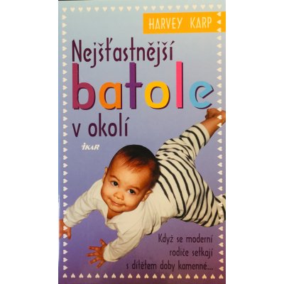 Nejšťastnější batole v okolí - Harvey Karp