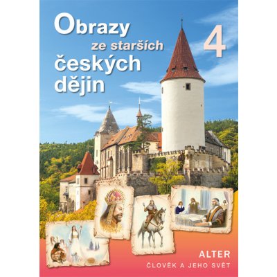 Obrazy ze starších českých dějin 4 - Josef Harna – Hledejceny.cz