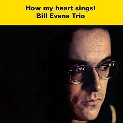 How My Heart Sings Bill Evans CD – Zbozi.Blesk.cz