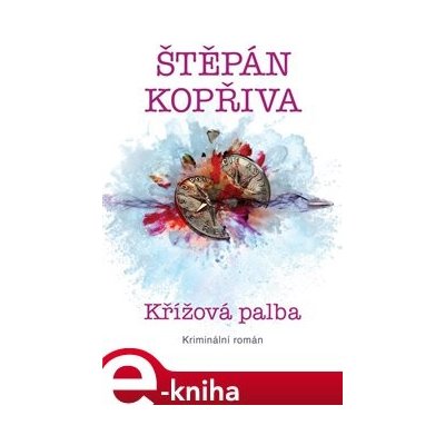 Křížová palba - Štěpán Kopřiva