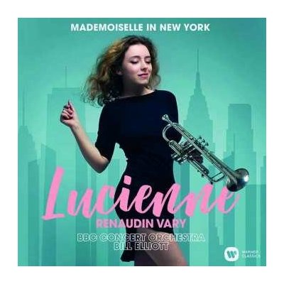 Lucienne Renaudin Vary - Mademoiselle in New York CD – Zboží Mobilmania