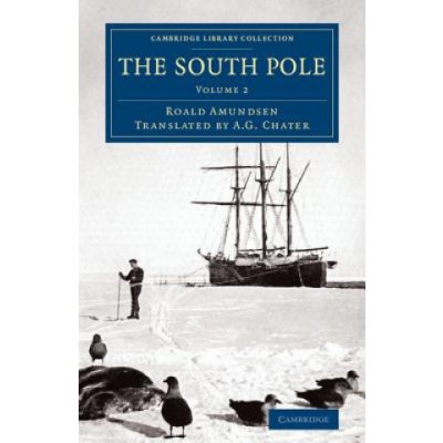 The South Pole - C. Amundsen