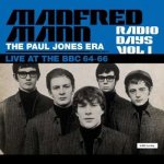 Manfred Mann - Radio Days Vol 1 The Paul Jones Era Live At The BBC 64-66 CD – Zboží Mobilmania