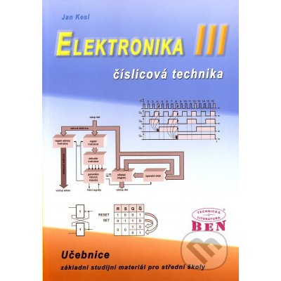 Elektronika III-číslicová technika-2.vydání - Kesl Jan