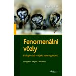 Fenomenální včely - Jürgen Tautz – Zbozi.Blesk.cz