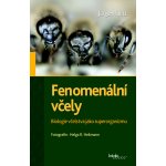 Fenomenální včely - Jürgen Tautz – Zboží Mobilmania