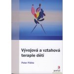 Vývojová a vztahová terapie dětí – Hledejceny.cz