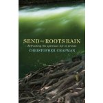 Send My Roots Rain – Hledejceny.cz