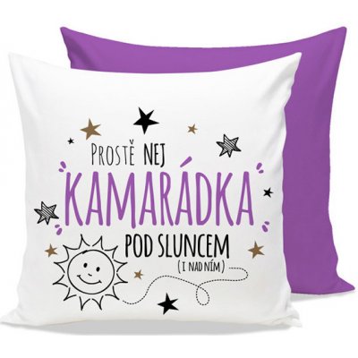Nekupto Polštář s potiskem Nej kamarádka pod sluncem 30x30 – Zboží Mobilmania