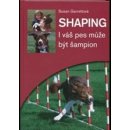 Kniha Shaping - I váš pes může být šampion