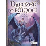 Narozen o půlnoci: Dračí znamení - Lucie Fidlerová – Hledejceny.cz